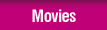 Movies